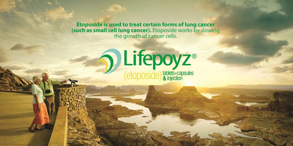 Etoposide Tablets Capsules and Injection (Lifepoyz) Taj Pharma