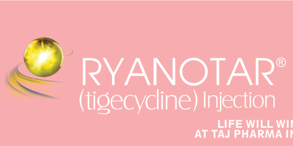 Tigecycline 50mg for Injection USP (Ryanotar) Taj Pharma Group