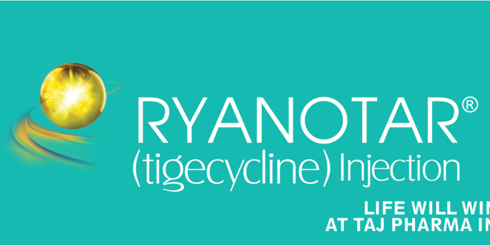 Tigecycline 50mg for Injection USP (Ryanotar) Taj Pharma Group Mumbai