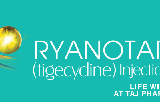 Tigecycline 50mg for Injection USP (Ryanotar) Taj Pharma Group Mumbai