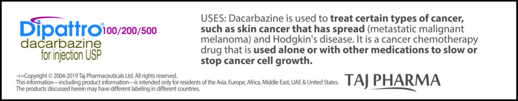 Dacarbazine for Injection 200mg (Dipattro) Taj Pharma India Dipattro 200 Injection