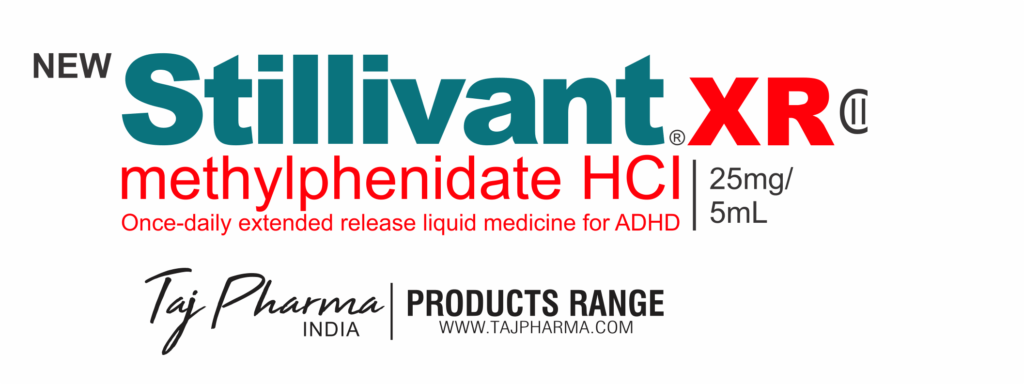 Stillivant-xr Methylphenidate for Extended-Release Oral Suspension manufacturers & Stillivant-xr Methylphenidate for Extended-Release Oral Suspension suppliers in India. Taj Pharmaceuticals, the well-known Stillivant-xr Methylphenidate for Extended-Release Oral Suspensionmanufacturer in India gives the assurance of high-quality and purity. The company carries the rich experience in manufacturing of Stillivant-xr Methylphenidate for Extended-Release Oral Suspension. Taj Pharmaceuticals is reputed manufacturer and Stillivant-xr Methylphenidate for Extended-Release Oral Suspension suppliers from India. Get contact for Stillivant-xr Methylphenidate for Extended-Release Oral Suspension manufacturing companies from India.